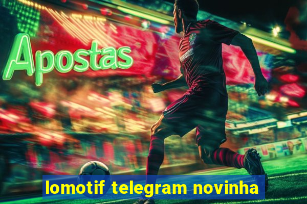 lomotif telegram novinha